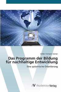 Das Programm der Bildung fur nachhaltige Entwicklung