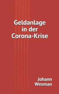 Geldanlage in der Corona-Krise