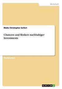 Chancen und Risiken nachhaltiger Investments