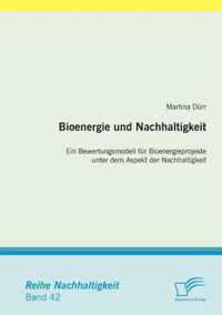 Bioenergie und Nachhaltigkeit