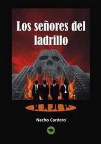 Los senores del ladrillo