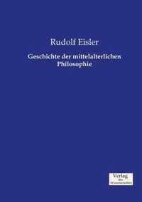 Geschichte der mittelalterlichen Philosophie