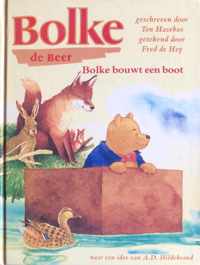 Bolke de beer bolke bouwt een boot