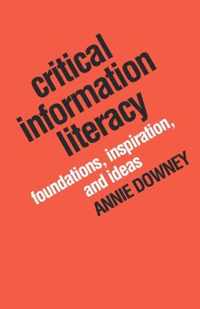 Critical Information Literacy