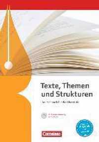 Texte, Themen und Strukturen. Schülerbuch mit Klausurtraining auf CD-ROM