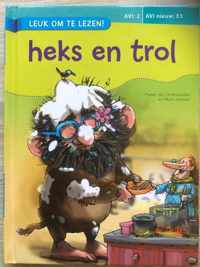 Heks en Trol   AVI E3   leuk om te lezen