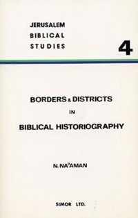 Borders and Districts in Biblical Historiography