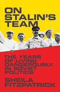 On Stalin's Team