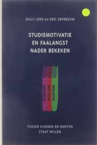 Studiemotivatie en faalangst nader bekeken