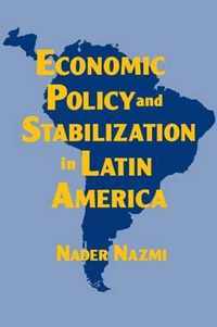 Economic Policy and Stabilization in Latin America