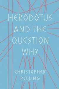 Herodotus and the Question Why