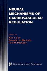 Neural Mechanisms of Cardiovascular Regulation