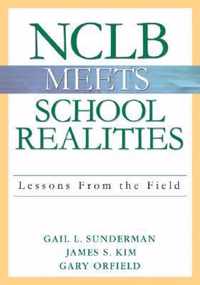 NCLB Meets School Realities