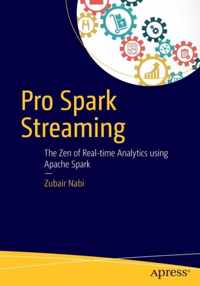 Pro Spark Streaming