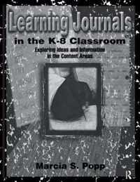 Learning Journals in the K-8 Classroom