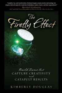 The Firefly Effect