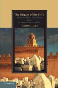 The Origins of the Shi'a