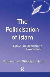 The Politicisation of Islam