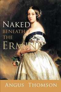 Naked beneath the Ermine