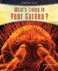 What's Living In Your Garden