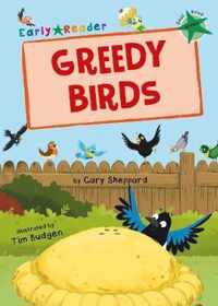 Greedy Birds