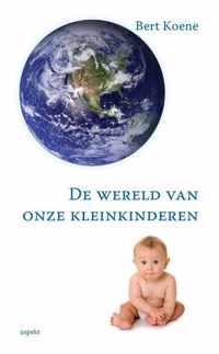 De wereld van onze kleinkinderen