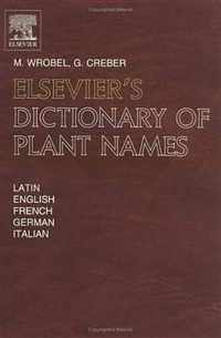 Elsevier's Dictionary of Plant Names