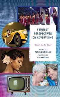 Feminist Perspectives on Advertising