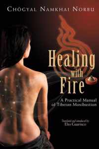 Healing with Fire