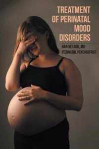 Treatment of Perinatal Mood Disorders