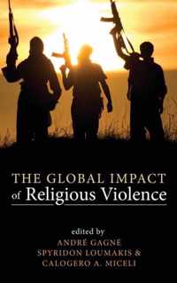 The Global Impact of Religious Violence