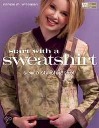 Start with a Sweatshirt