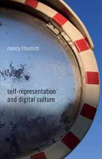 Self-Representation And Digital Culture