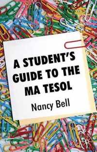 A Student's Guide to the MA TESOL