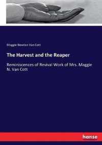 The Harvest and the Reaper