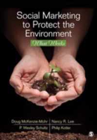 Social Marketing to Protect the Environment