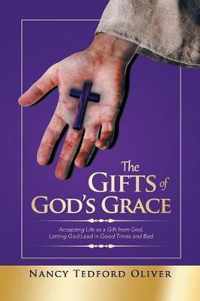 The Gifts of God's Grace