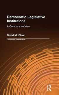 Democratic Legislative Institutions: A Comparative View