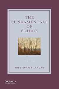 The Fundamentals of Ethics