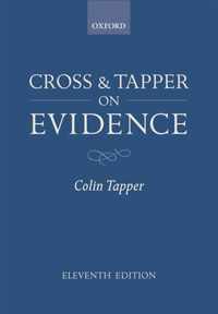 Cross & Tapper on Evidence 11E P