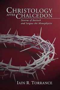 Christology After Chalcedon