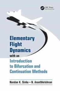 Elementary Flight Dynamics with an Introduction to Bifurcation and Continuation Methods