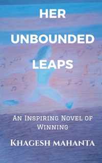 Her Unbounded Leaps