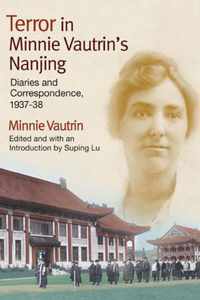 Terror In Minnie Vautrin's Nanjing