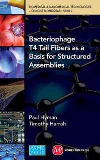 Bacteriophage Tail Fibers as a Basis for Structured Assemblies