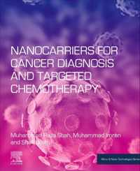 Nanocarriers for Cancer Diagnosis and Targeted Chemotherapy