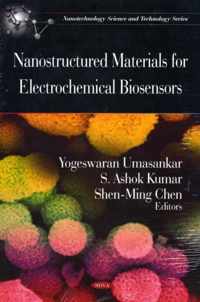 Nanostructured Materials for Electrochemical Biosensors