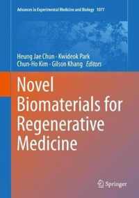 Novel Biomaterials for Regenerative Medicine