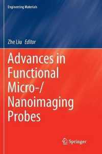 Advances in Functional Micro-/Nanoimaging Probes