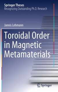 Toroidal Order in Magnetic Metamaterials